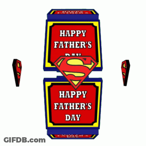 A Happy Father 'S Day Greeting Card With Superman Symbols GIF