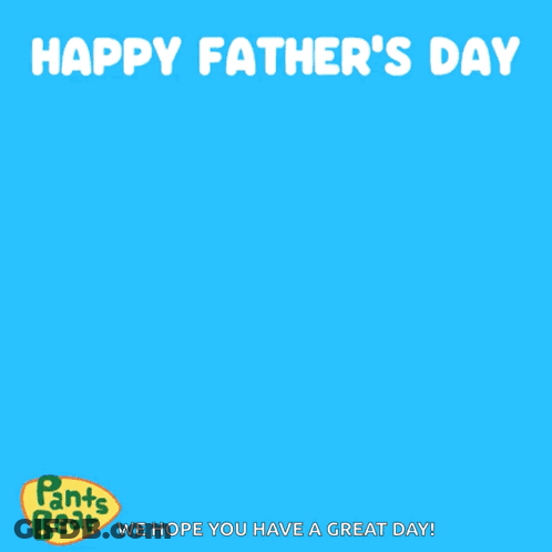 A Happy Father 'S Day Greeting Card With Two Pants Bears GIF