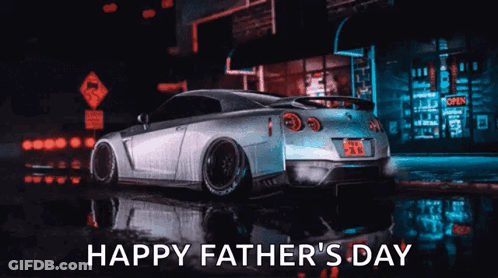 A Happy Father 'S Day Greeting With A Car On The Street GIF