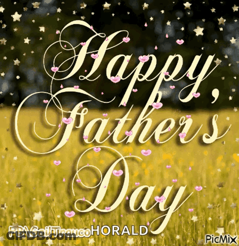 A Happy Father 'S Day Greeting With Hearts And Stars GIF