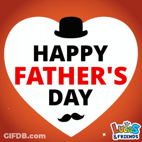 A Happy Father 'S Day Sign With A Hat And Mustache GIF