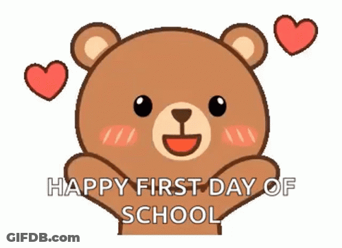 A Happy First Day Of School Greeting With A Teddy Bear And Hearts GIF