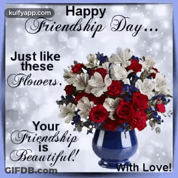A Happy Friendship Day Greeting Card With A Vase Of Flowers GIF