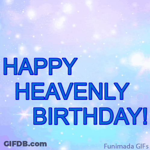 A Happy Heavenly Birthday Animated Greeting Card GIF