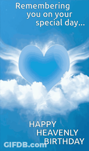A Happy Heavenly Birthday Card With A Blue Heart GIF