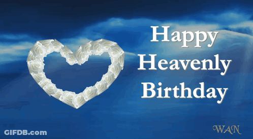 A Happy Heavenly Birthday Card With A Heart Made Out Of Roses GIF