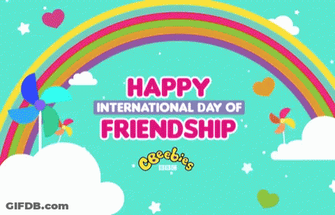 A Happy International Day Of Friendship Poster With A Rainbow GIF