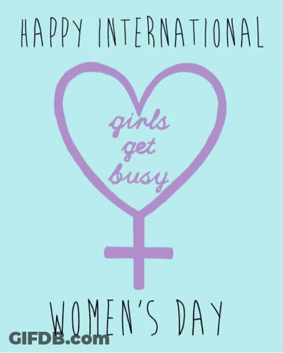 A Happy International Women 'S Day Greeting Card With A Heart And A Female Symbol GIF