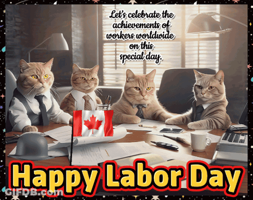 A Happy Labor Day Greeting Card With Cats Dressed In Suits And Ties GIF