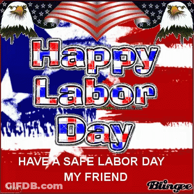 A Happy Labor Day Greeting With Eagles And An American Flag GIF