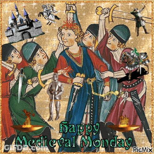 A Happy Medieval Monday Greeting Card With A Picture Of A Man Holding A Sword GIF