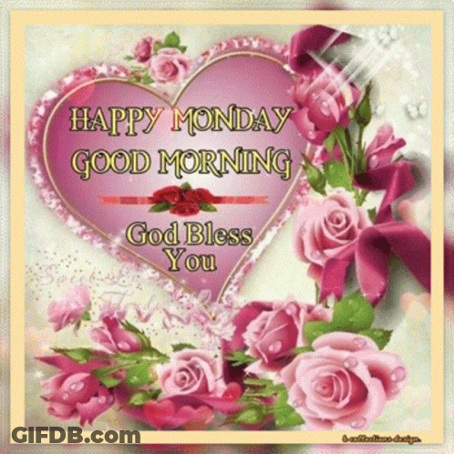 A Happy Monday Good Morning Greeting Card With Roses And A Heart GIF