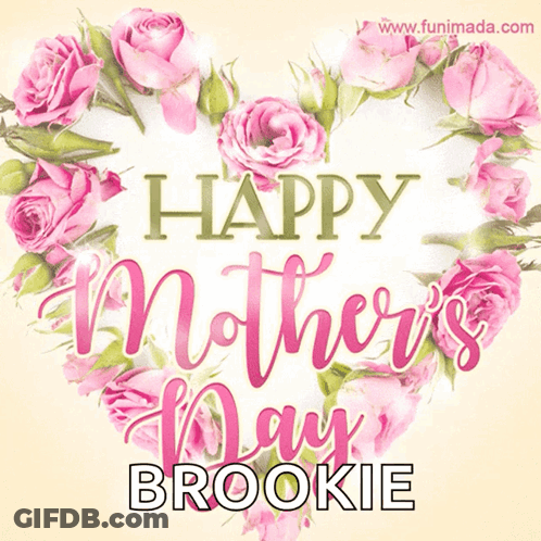 A Happy Mother 'S Day Card For Brookie With A Heart Made Of Pink Roses GIF