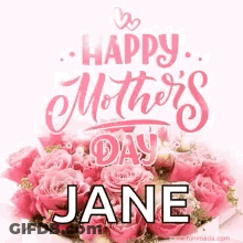 A Happy Mother 'S Day Card With A Bouquet Of Pink Roses . GIF