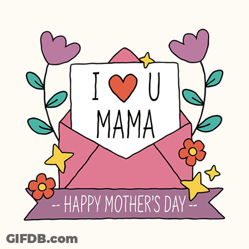 A Happy Mother 'S Day Greeting Card With A Pink Envelope GIF
