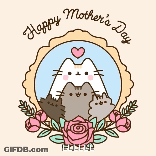 A Happy Mother 'S Day Greeting Card With Cats And Flowers GIF