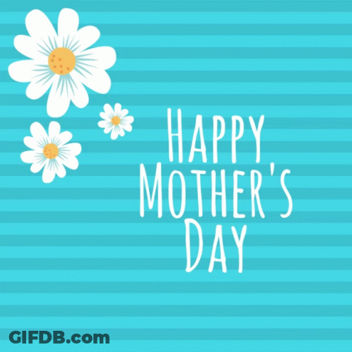 A Happy Mother 'S Day Greeting Card With Daisies On A Blue Striped Background GIF