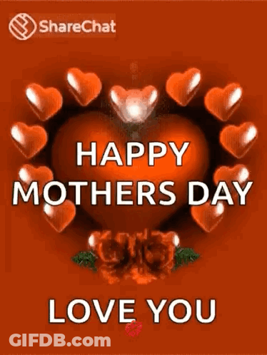 A Happy Mother 'S Day Greeting Card With Hearts Around A Heart And The Words `` Happy Mother 'S Day Love You '' . GIF