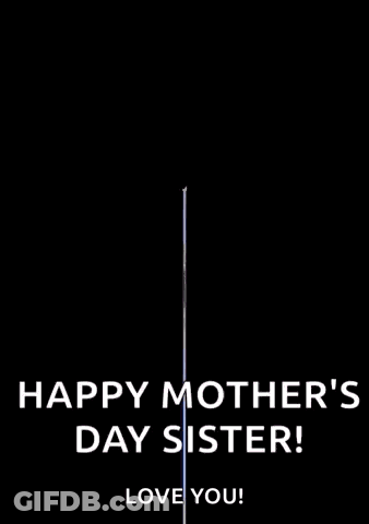 A Happy Mother 'S Day Sister Card With A Pink Flower On A Black Background . GIF