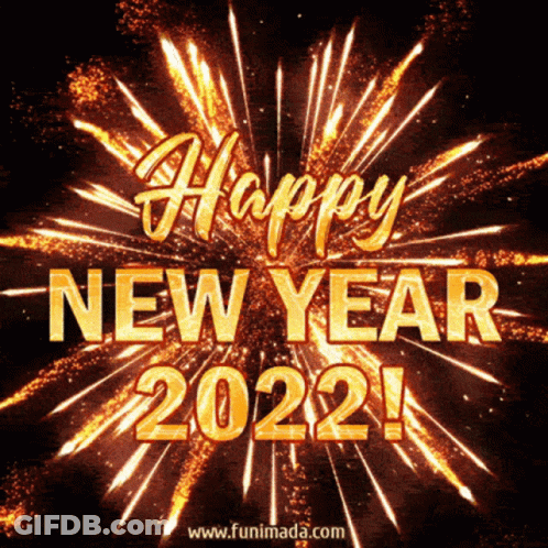 A Happy New Year 2022 Greeting With Fireworks Behind It GIF