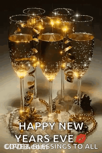 A Happy New Year Eve Love And Blessings To All Greeting Card With Champagne Glasses GIF