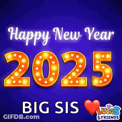 A Happy New Year Greeting Card For Big Sis Lucas And Friends GIF