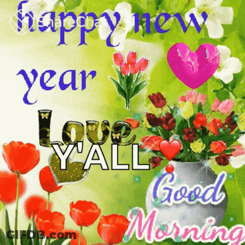 A Happy New Year Greeting Card With Flowers And Hearts GIF