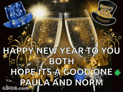 A Happy New Year To You Both Hope It 'S A Good One Paula And Norm Card GIF