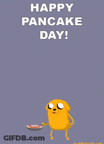 A Happy Pancake Day Greeting Card With A Cartoon Character GIF