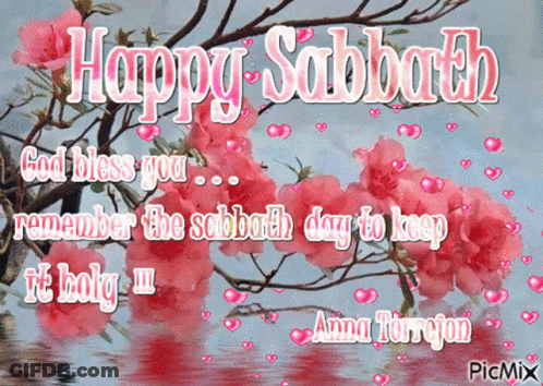 A Happy Sabbath Greeting Card With Pink Flowers And Hearts GIF