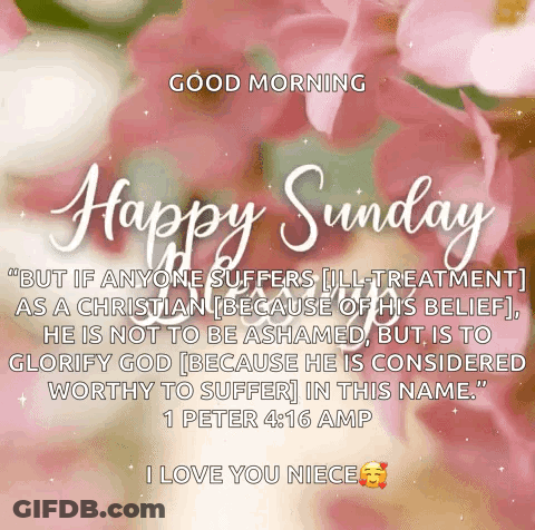 A Happy Sunday Greeting Card With A Bible Verse From 1 Peter 4:16 GIF