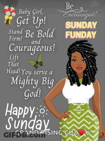 A Happy Sunday Greeting Card With A Woman And The Words Be Encouraged GIF