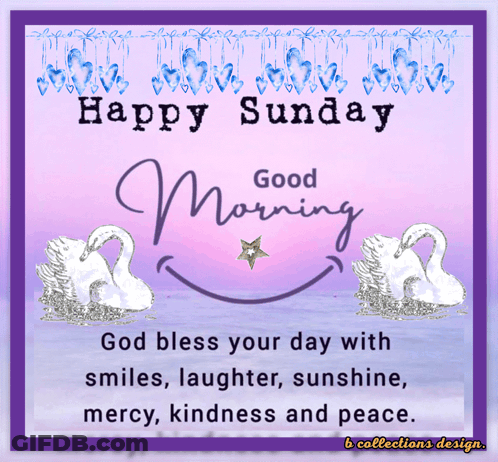 A Happy Sunday Greeting Card With Swans And The Words God Bless Your Day GIF