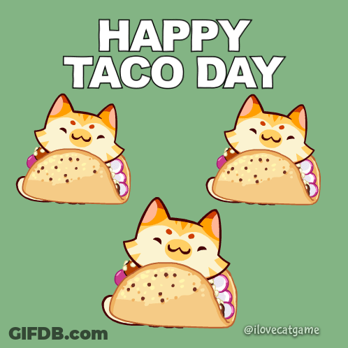 A Happy Taco Day Greeting Card With Three Cats Eating Tacos GIF