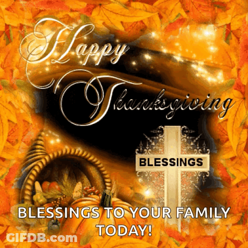 A Happy Thanksgiving Card With A Cornucopia And A Cross On It GIF
