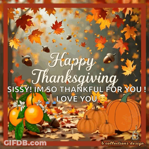 A Happy Thanksgiving Card With Pumpkins Acorns And Oranges GIF