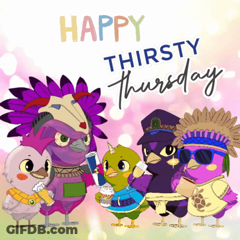 A Happy Thirsty Thursday Greeting Card With A Group Of Birds GIF