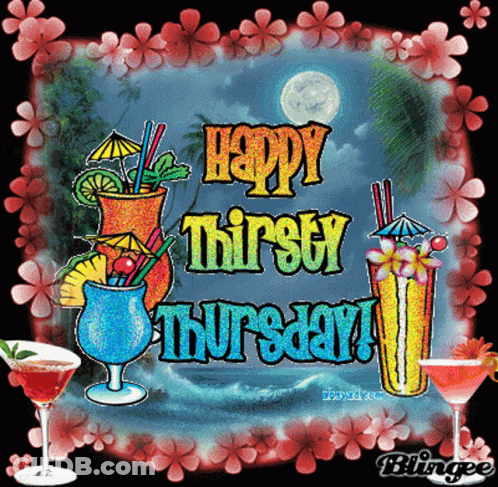 A Happy Thirsty Thursday Greeting Card With Tropical Drinks GIF