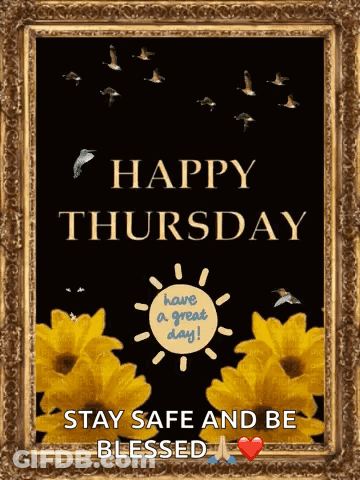 A Happy Thursday Greeting Card With Yellow Flowers And Birds GIF