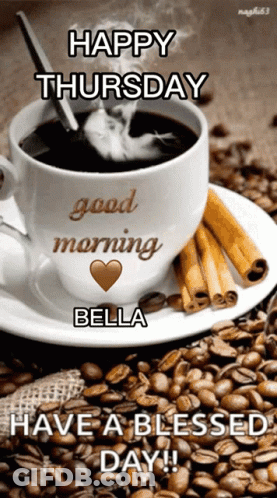 A Happy Thursday Message With A Cup Of Coffee And Coffee Beans GIF