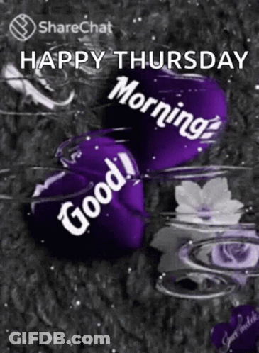 A Happy Thursday Morning Greeting Card With Purple Hearts And Flowers GIF