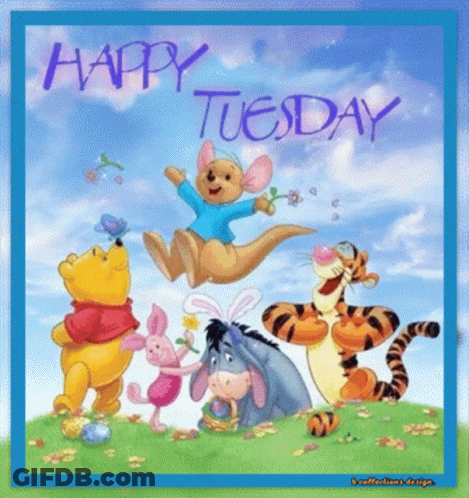 A Happy Tuesday Greeting Card With Winnie The Pooh Tigger Piglet And Eeyore GIF
