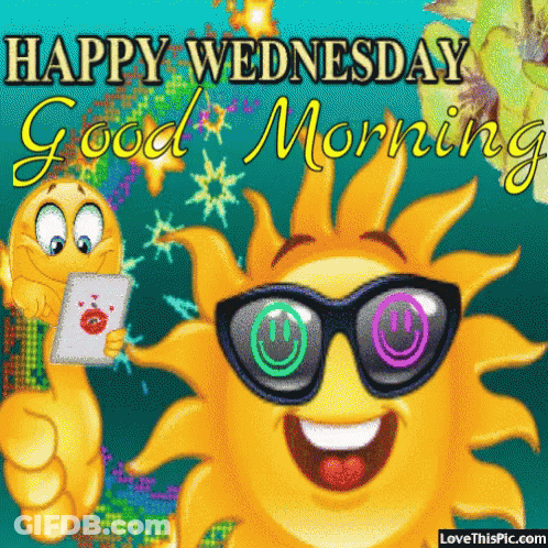 A Happy Wednesday Good Morning Greeting Card With A Smiley Face Wearing Sunglasses GIF