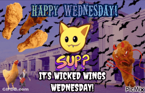 A Happy Wednesday Poster With Chicken Wings And A Cat GIF