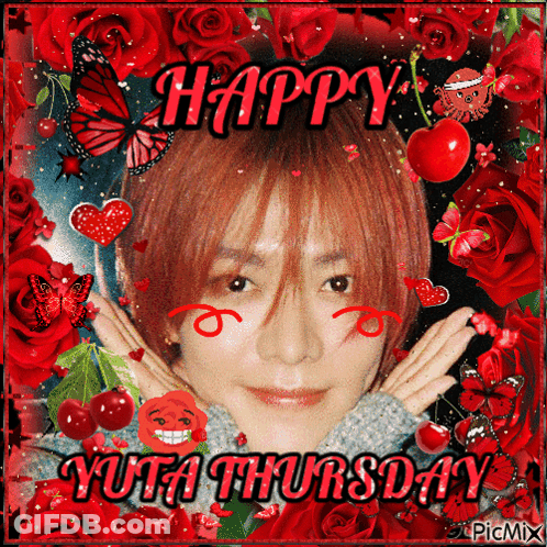 A Happy Yuta Thursday Greeting Card With Roses And Cherries GIF