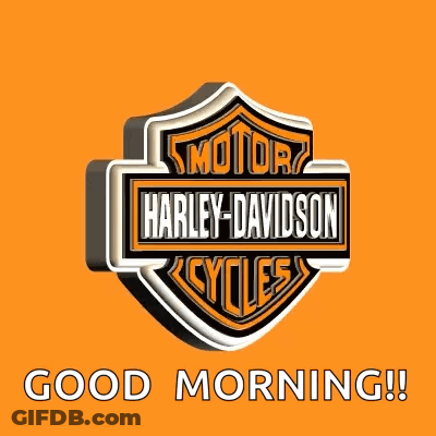 A Harley Davidson Logo That Says Good Morning On It GIF