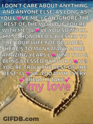 A Heart Drawn In The Sand With The Words " I Don 'T Care About Anything And Anyone Else " GIF