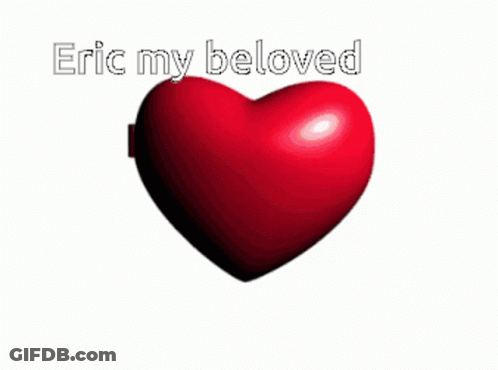 A Heart Shaped Mirror With The Words Eric My Beloved GIF