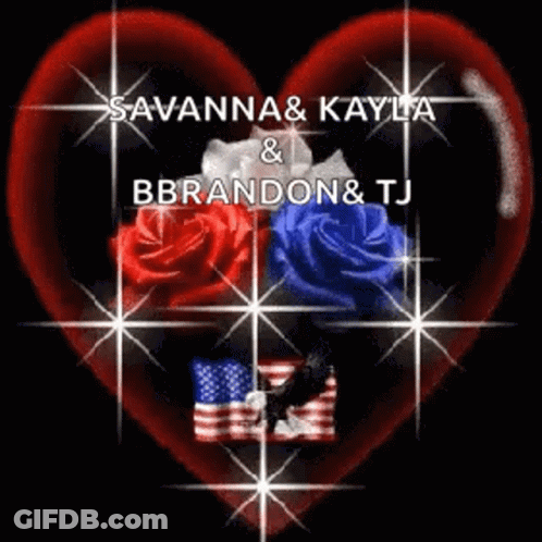 A Heart With Red White And Blue Roses And The Words Savannah And Kayla GIF