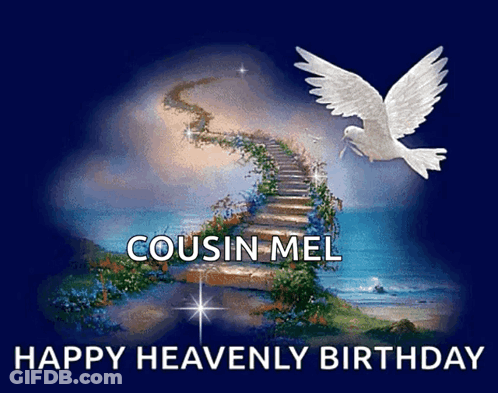 A Heavenly Birthday Card For Cousin Mel With A Dove Flying Over A Staircase GIF